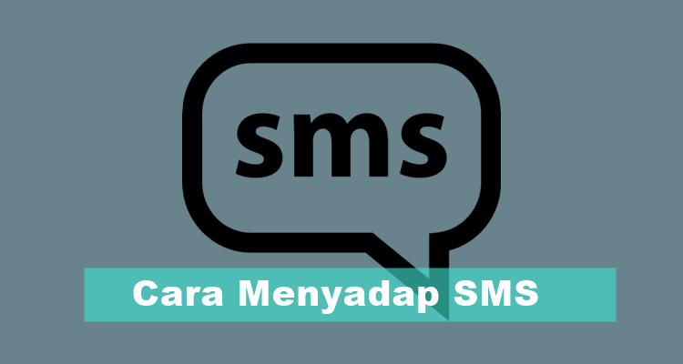 Cara Menyadap SMS